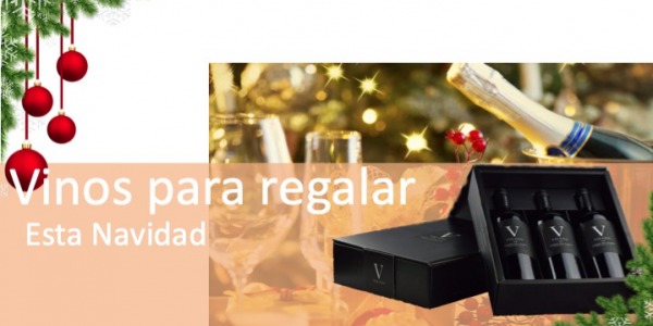Vinos para Regalar esta Navidad